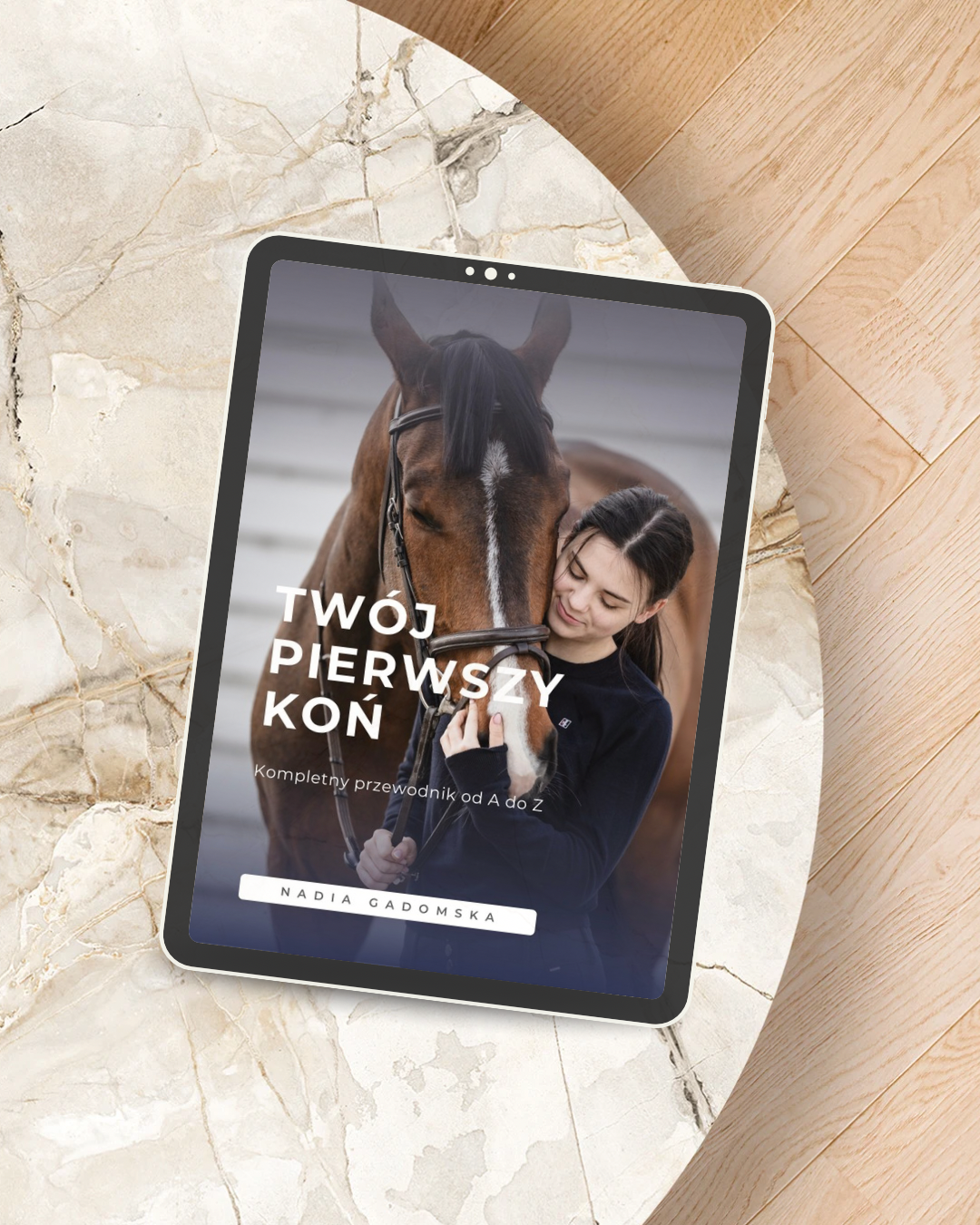 Twój pierwszy koń – kompletny przewodnik od A do Z